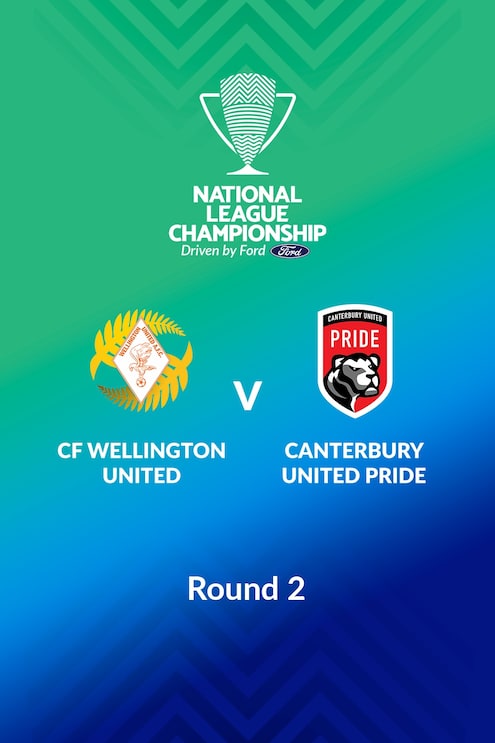 CF Wellington United - Canterbury United Pride | Women's National League Championship 2024 | Match complet