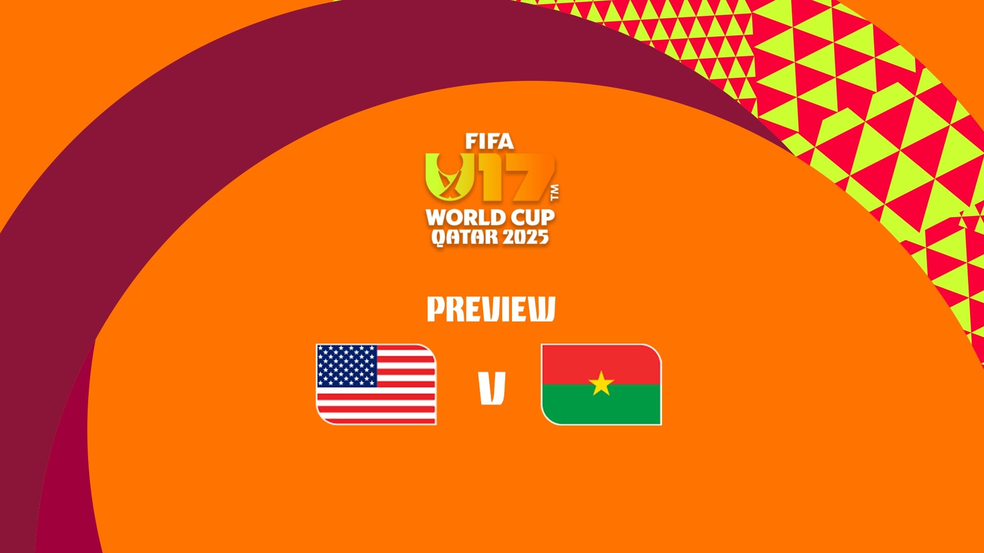 USA - Burkina Faso | FIFA U-17-Weltmeisterschaft Katar 2025™ | Vorschau