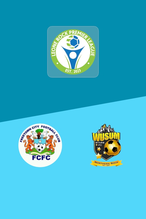 Freetown City FC v Wusum Stars FC | Leone Rock Premier League 2025-26 | Full Match Replay