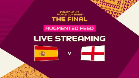 Spain v England | Final | Augmented Feed Live Stream