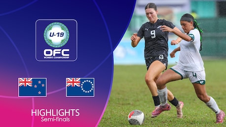 New Zealand v Cook Islands | Semi-finals | OFC U-19 Women's Championship | Highlights