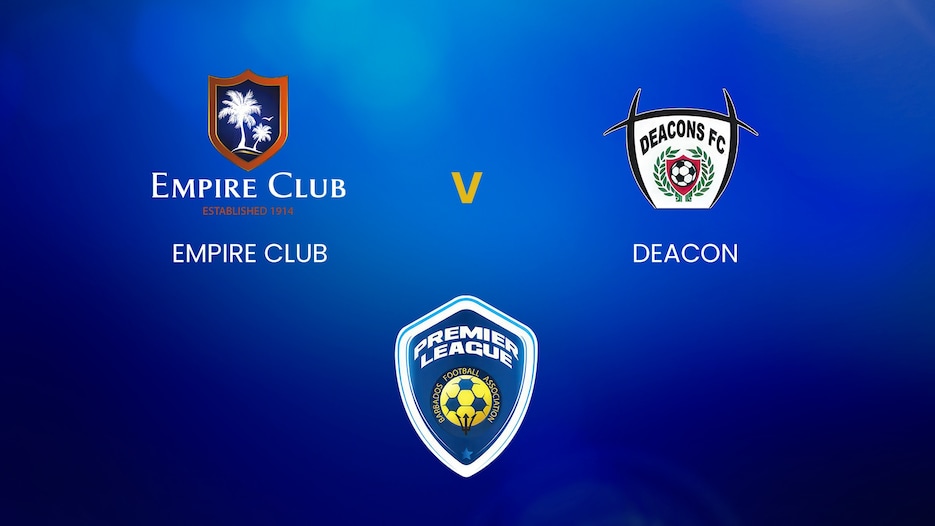 Empire Club - Deacons FC | BFA Premier League | Match Completo