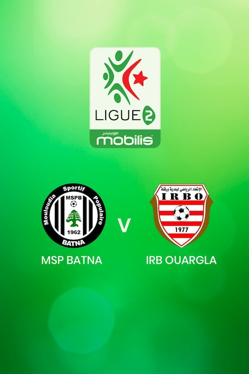 MSP Batna - IRB Ouargla | Ligue 2 2024/25 | Algerien | Spiel in voller Länge