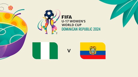 Nigéria x Equador | Grupo A | Copa do Mundo Feminina Sub-17 da FIFA República Dominicana 2024™ | Jogo completo