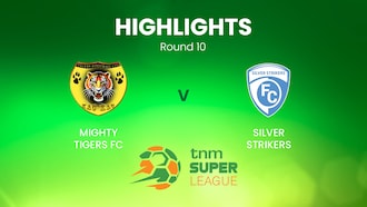 Mighty Tigers - Silver Strikers | TNM Super League | Malawi | Highlights