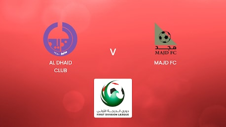 Al Dhaid Club vs Majd FC | UAE First Division League| Partido completo