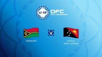 Vanuatu - Papua Nuova Guinea | Finale per il settimo posto | OFC U-19 Men's Championship | Match completo