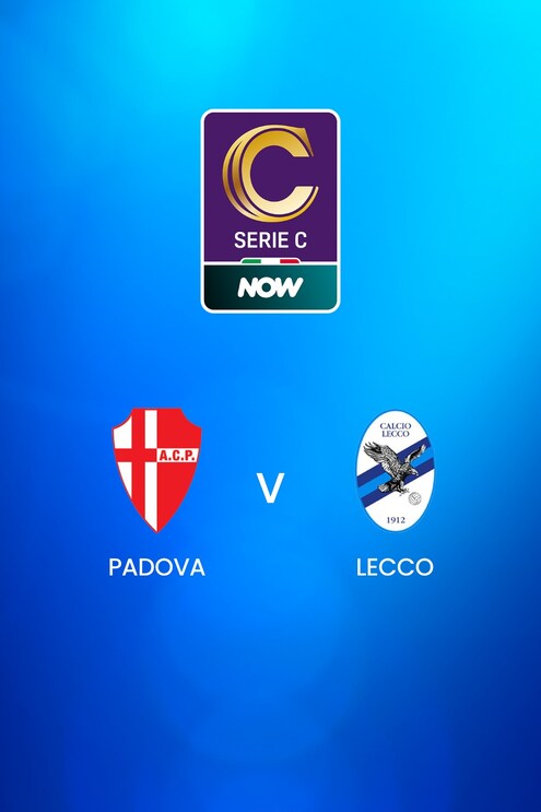 Padova vs Lecco | Serie C NOW | Partido Completo