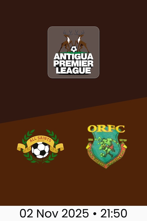 All Saints United v Ottos Rangers | Antigua Premier League 2025/26