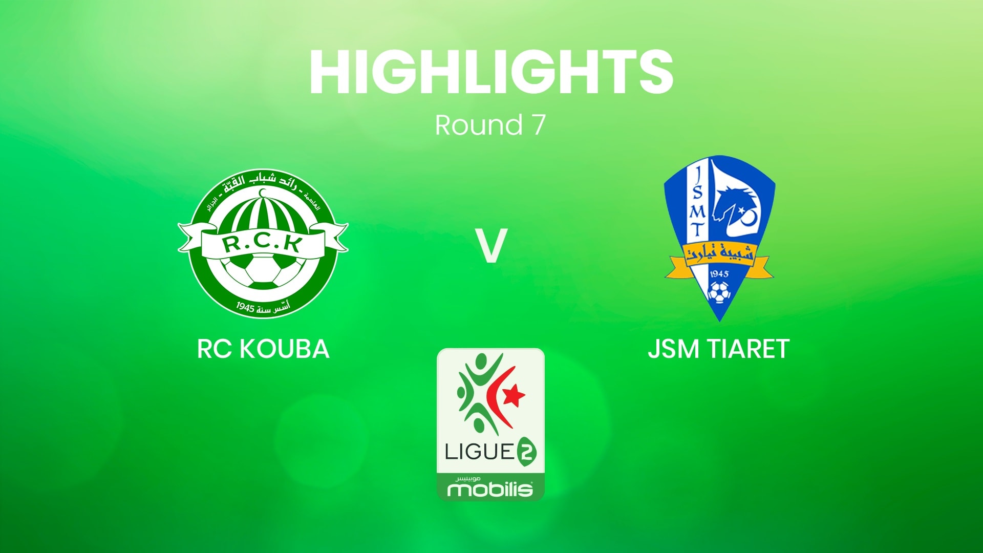 RC Kouba - JSM Tiaret | Ligue 2 2024/25 | Algerien | Highlights