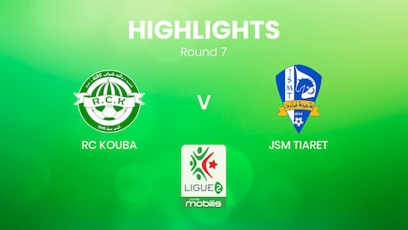 RC Kouba v JSM Tiaret | Ligue 2 2024/25 | Algeria | Highlights