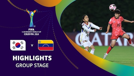 République de Corée - Venezuela | Groupe D | Coupe du Monde Féminine U-20 de la FIFA, Colombie 2024™ | Résumé vidéo