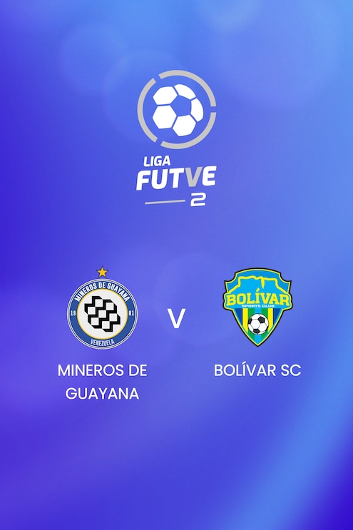 Mineros de Guayana - Bolívar SC | Liga FUTVE 2 - 2025 | Spiel in voller Länge