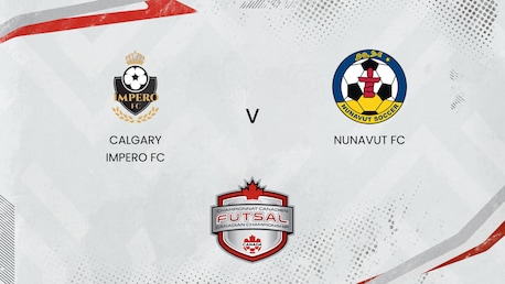 Calgary Impero FC - Nunavut FC | Campionato Canadese di Futsal Femminile 2025 | Match completo