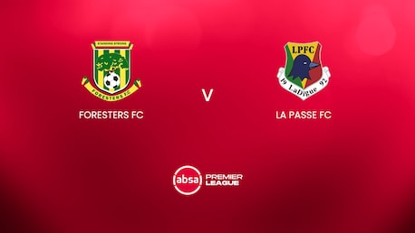 Foresters FC - La Passe FC | Absa Premier League 2024/25 | Match complet