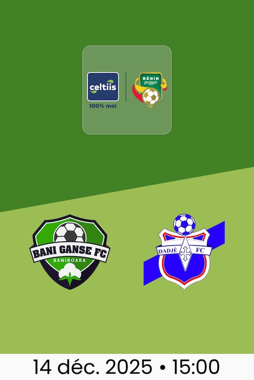 Bani Ganse FC - Dadjè FC | Ligue 1 2025