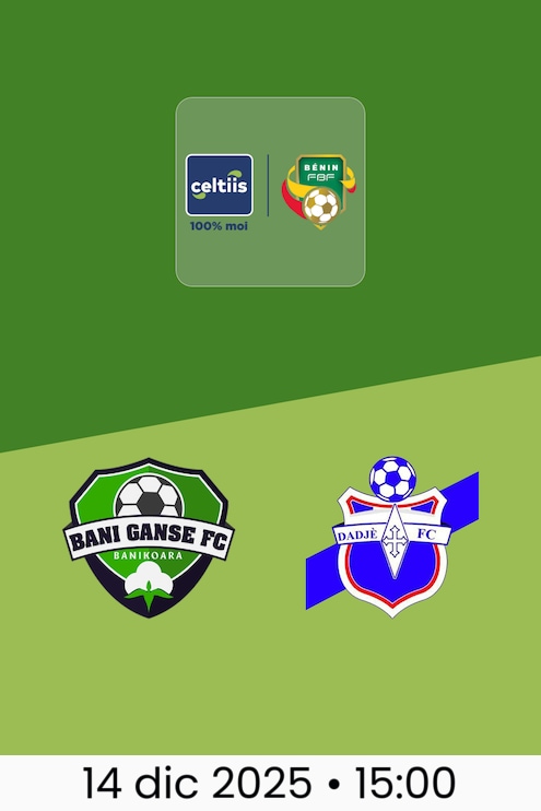 Bani Ganse FC - Dadjè FC | Ligue 1 2025