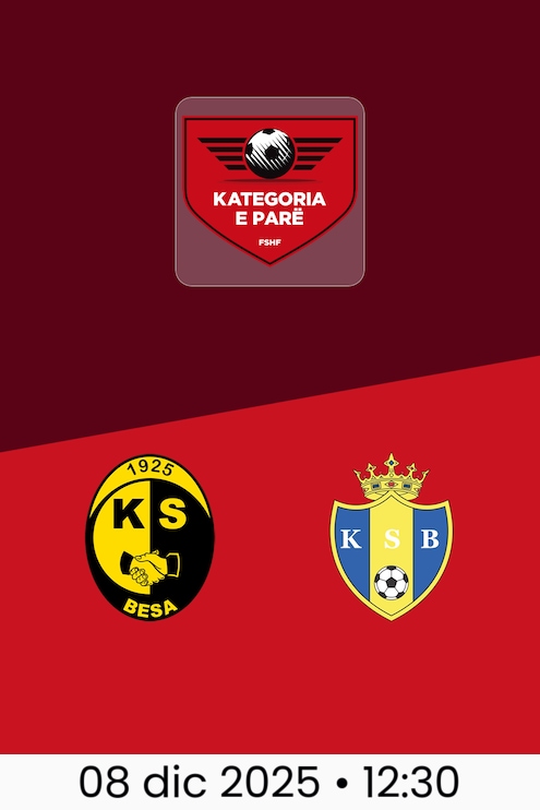 Besa vs Burreli | Kategoria e Parë 2025/26