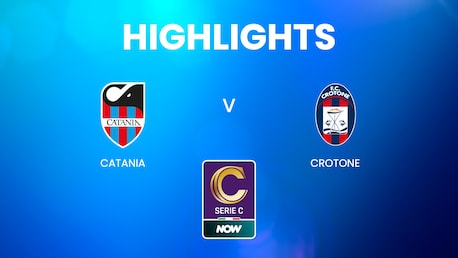 Catania vs Crotone | Serie C NOW | Highlights