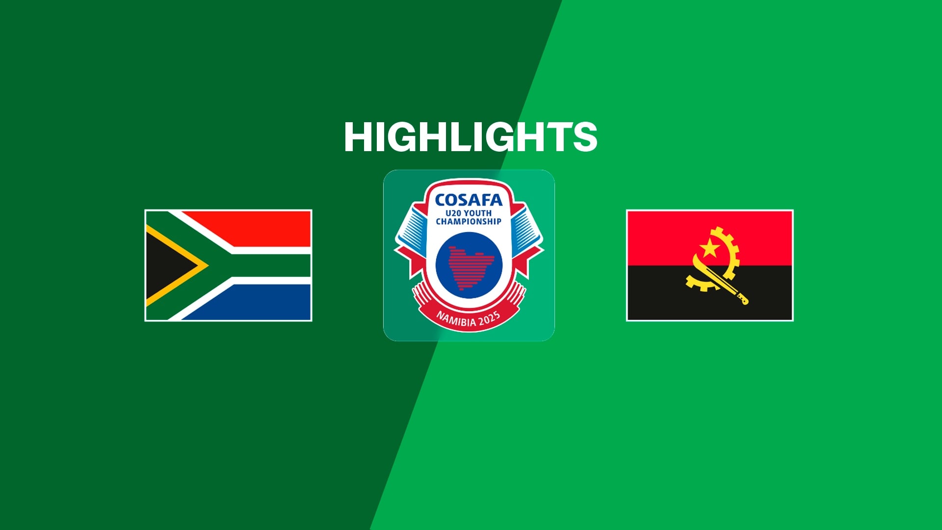 Afrique du Sud - Angola | Demi-finales | COSAFA U-20 Youth Championship 2025 | Résumé vidéo