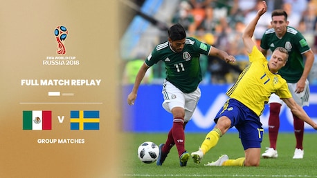 Mexique - Suède | Groupe F | Coupe du Monde de la FIFA, Russie 2018™ | Match complet