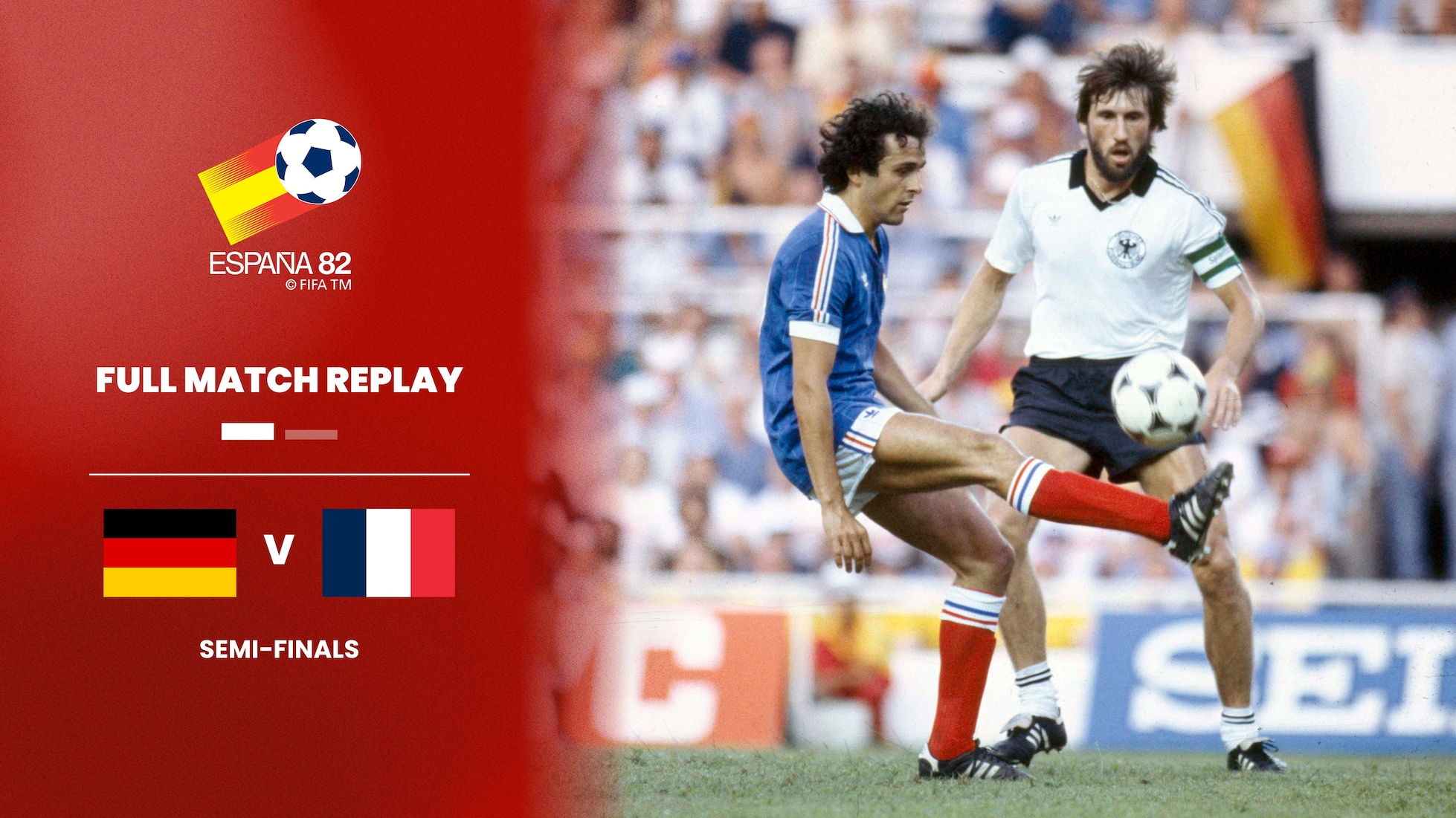 Bundesrepublik Deutschland - Frankreich | Halbfinale | FIFA Fussball-Weltmeisterschaft Spanien 1982™ | Spiel in voller Länge