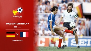 Germany FR v France | Semi-finals | 1982 FIFA World Cup Spain™ | Full Match Replay