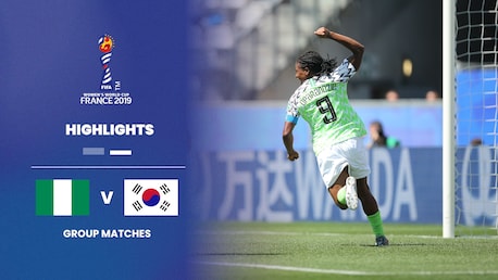Nigeria v Korea Republic | Group A | FIFA Women's World Cup France 2019™ | Highlights