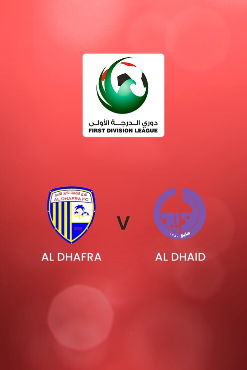 Al Dhafra - Al Dhaid | First Division League | Match complet