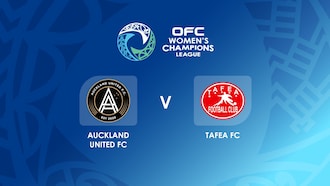 Auckland United FC v Tafea FC | Semi-finals | OFC Women’s Champions League | Full Match Replay