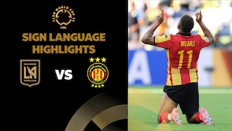 LAFC x Espérance de Tunisie | Grupo D | FIFA Club World Cup 2025™ | Melhores momentos (Linguagem de sinais)