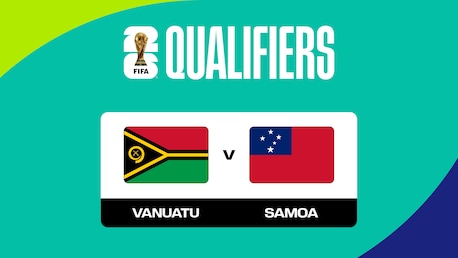 Vanuatu - Samoa | Gruppe B | Zweite Runde | OFC-Qualifikation | FIFA Fussball-Weltmeisterschaftt 26™ | Spiel in voller Länge