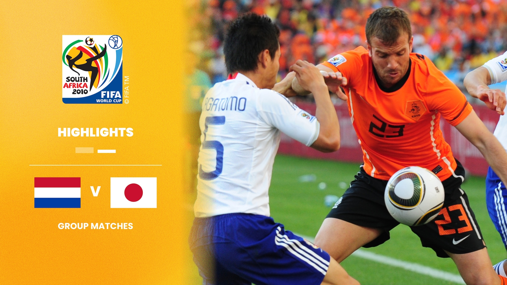Netherlands v Japan | Group E | 2010 FIFA World Cup South Africa™ | Highlights