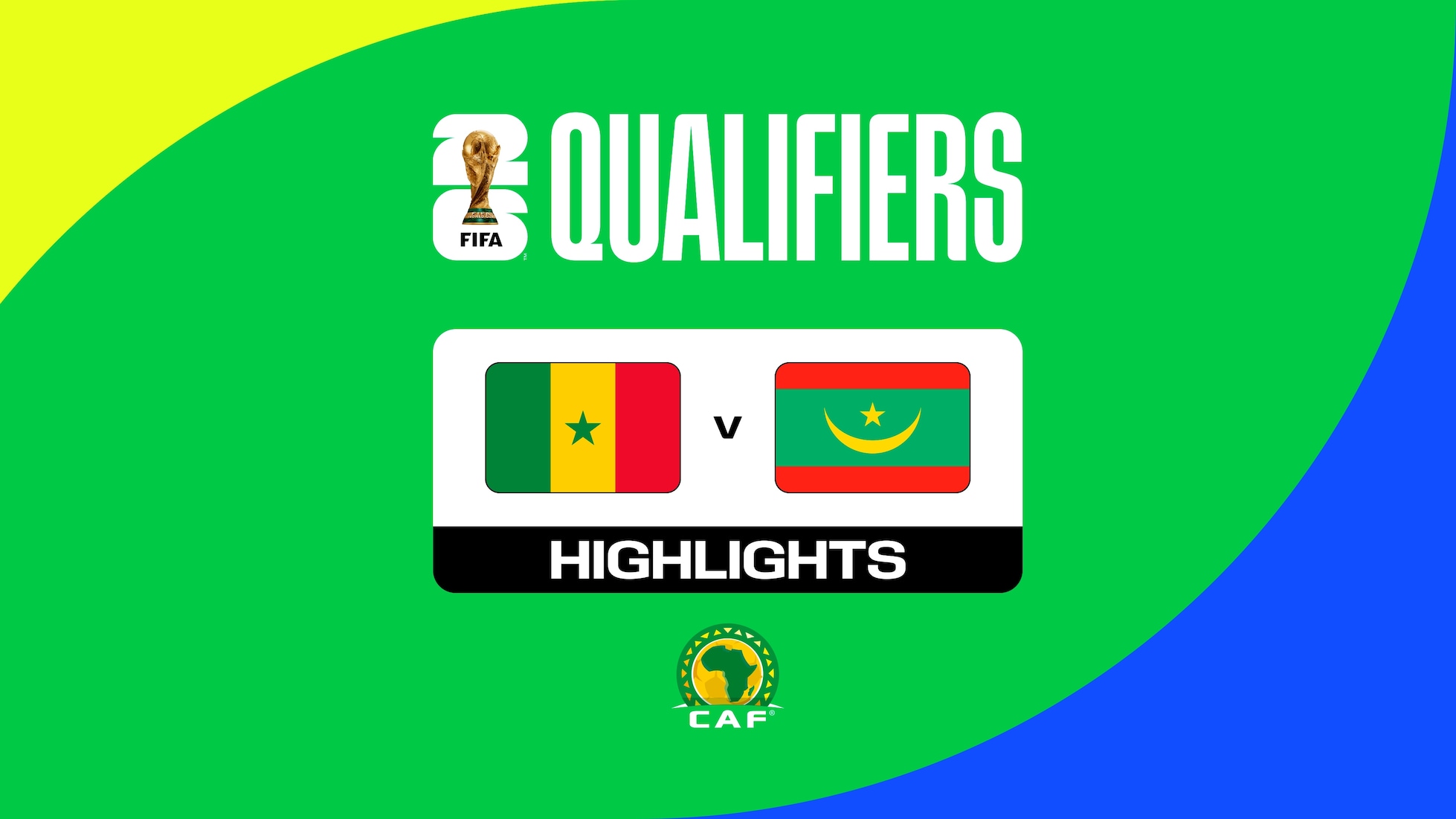 Senegal x Mauritânia | Eliminatórias CAF da Copa do Mundo da FIFA 26™