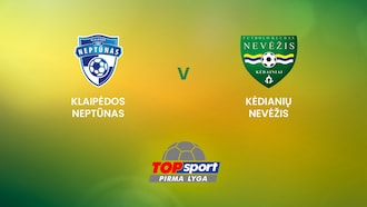 Klaipėdos Neptūnas v Kėdianių Nevėžis | TOPsport Pirma lyga | Full Match Replay