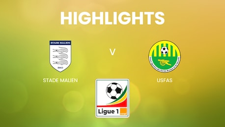 Stade Malien x USFAS | Ligue 1 Pro Orange 2024/25 | Mali | Melhores momentos