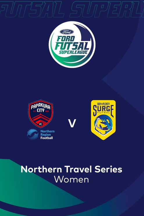 Papakura City x NRF vs BOP Surge | SuperLiga de Fútbol Sala Ford 2025 (Femenina) | Partido completo