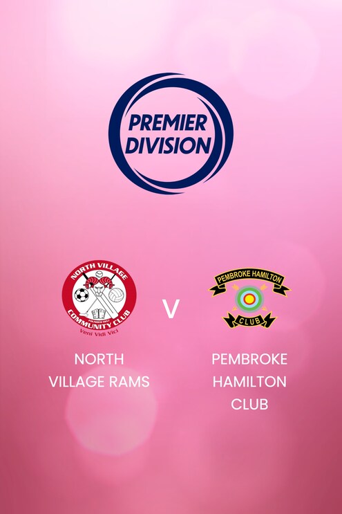 North Village Rams x Pembroke Hamilton Club | Bermuda Premier Division 2024/25 | Jogo completo