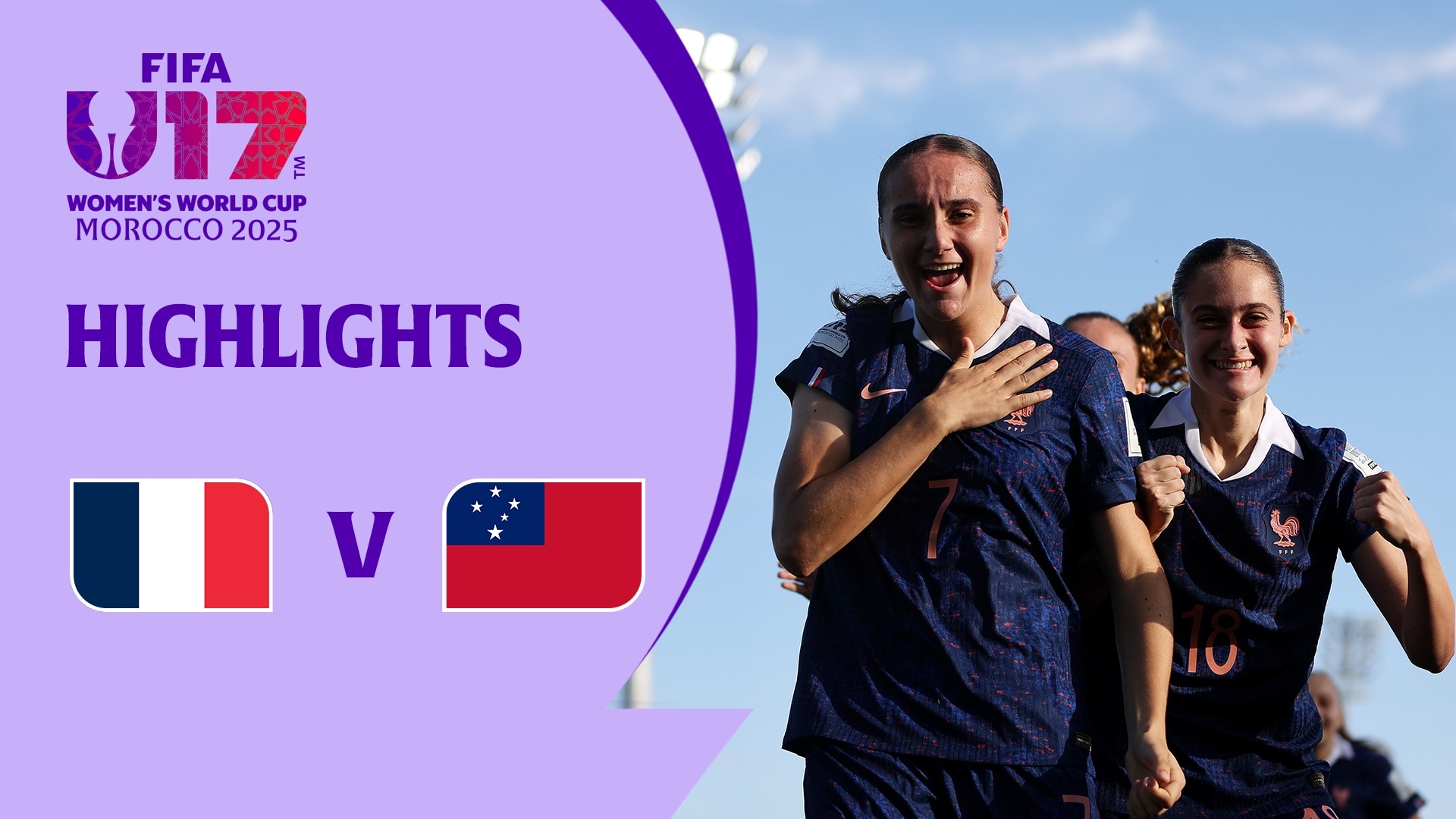 France - Samoa | Groupe D | Coupe du Monde Féminine U-17 de la FIFA, Maroc 2025™ | Résumé vidéo