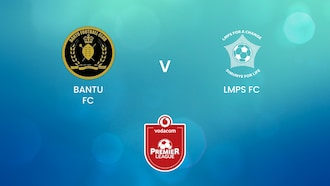 Bantu FC v LMPS FC | Vodacom Premier League 2024/25 | Lesotho | Full Match Replay