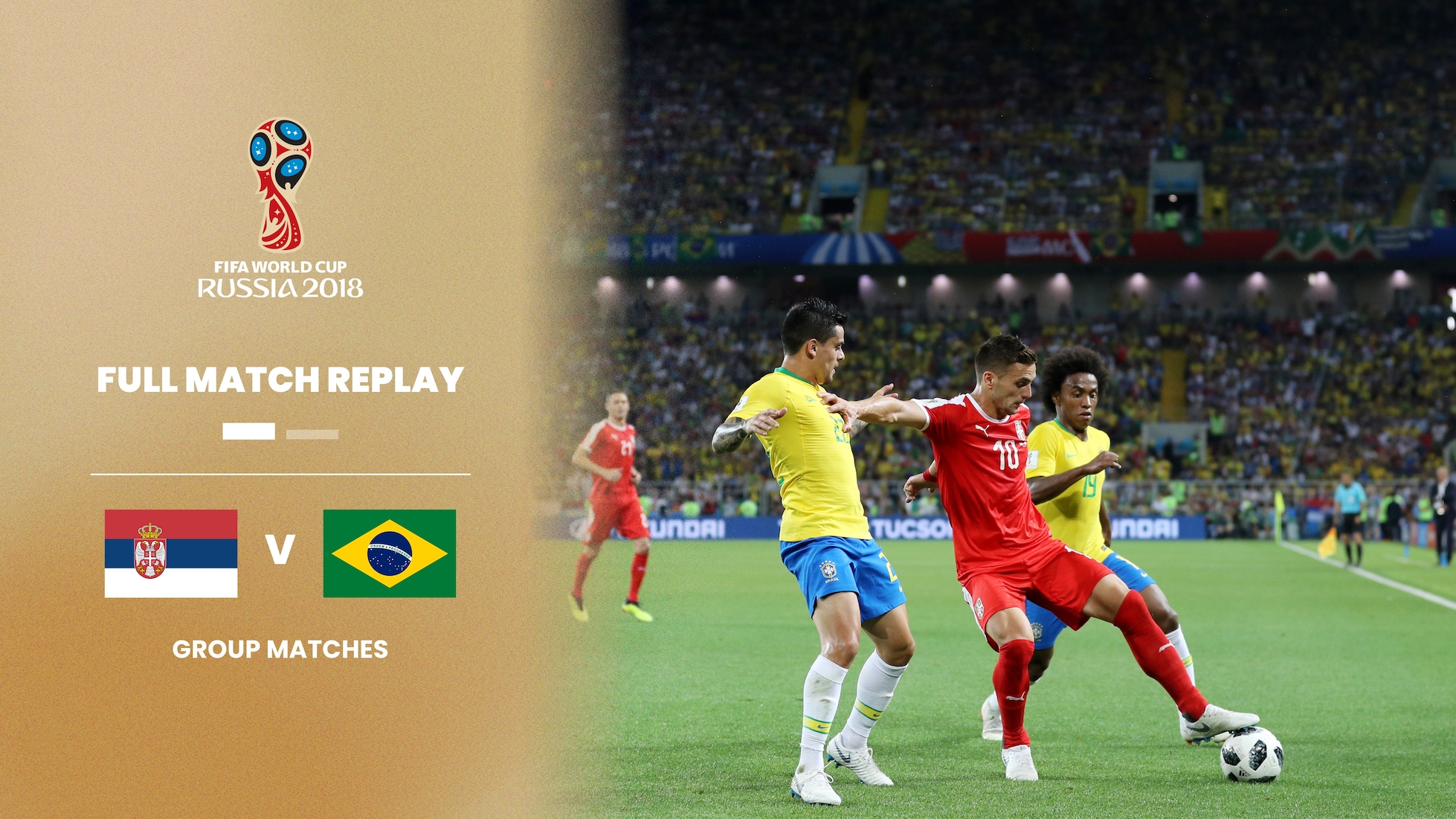 Serbie - Brésil | Groupe E | Coupe du Monde de la FIFA, Russie 2018™ | Match complet