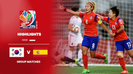 Korea Republic v Spain | Group E | FIFA Women's World Cup Canada 2015™ | Highlights