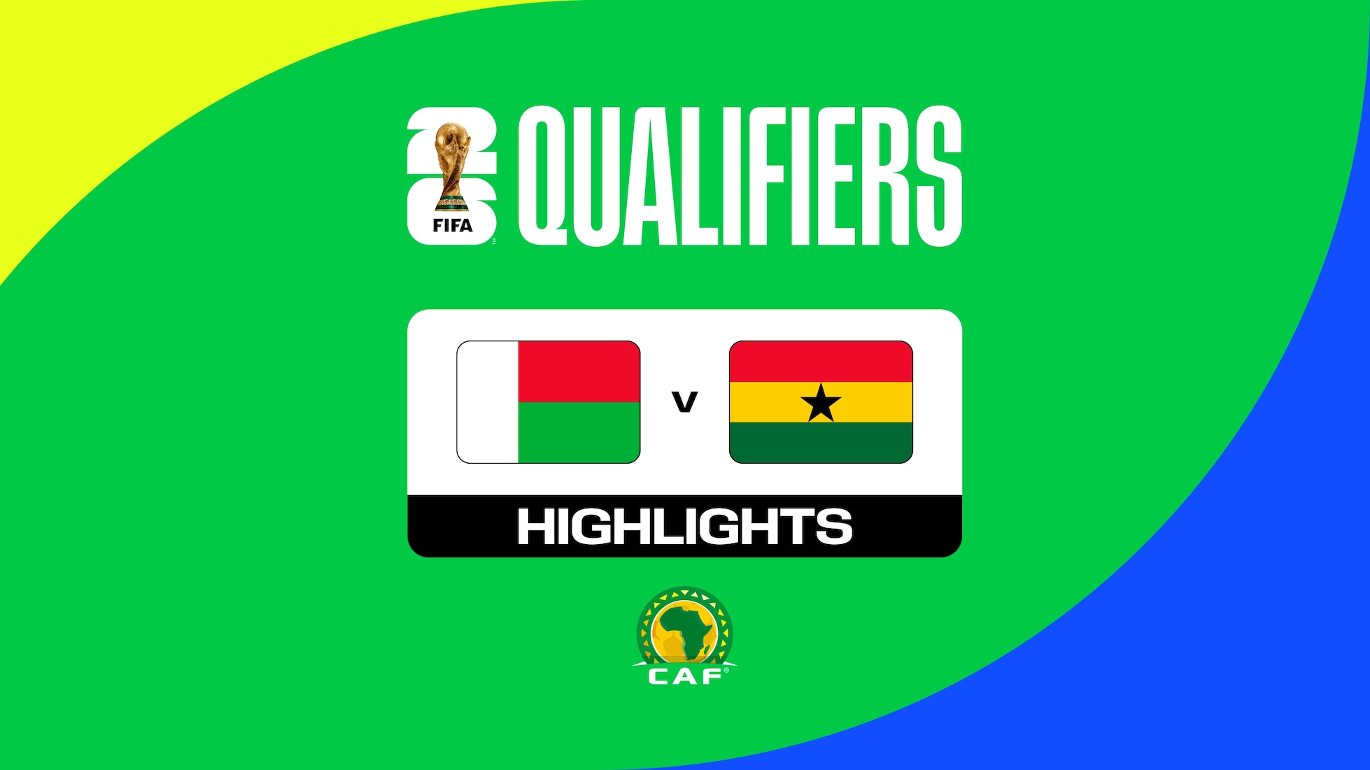 Madagascar v Ghana | FIFA World Cup 26™ CAF Qualifiers | Highlights