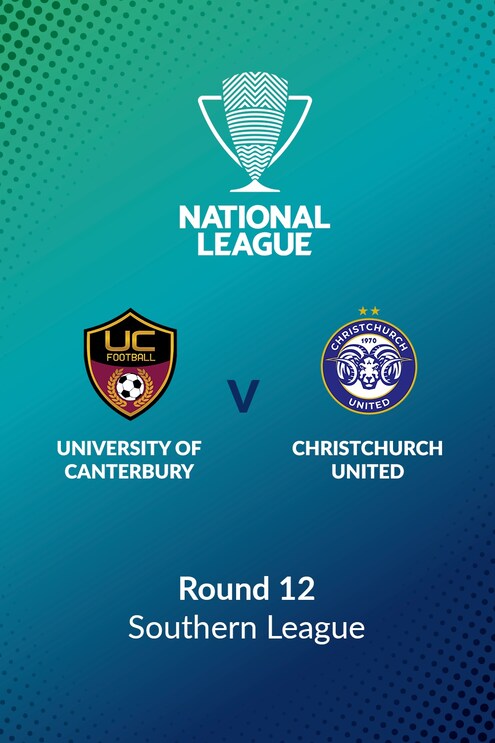 University of Canterbury - Christchurch United | Runde 12 | Southern League | Men's National League Regional Phase | Spiel in voller Länge