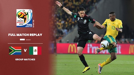 Sudáfrica vs México | Grupo A | Copa Mundial de la FIFA Sudáfrica 2010™ | Partido Completo