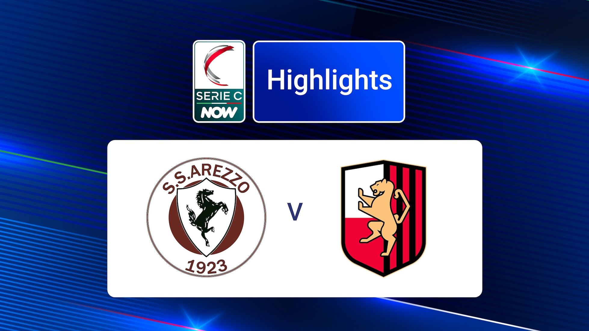 Arezzo v Lucchese | Group B | Serie C NOW | Highlights