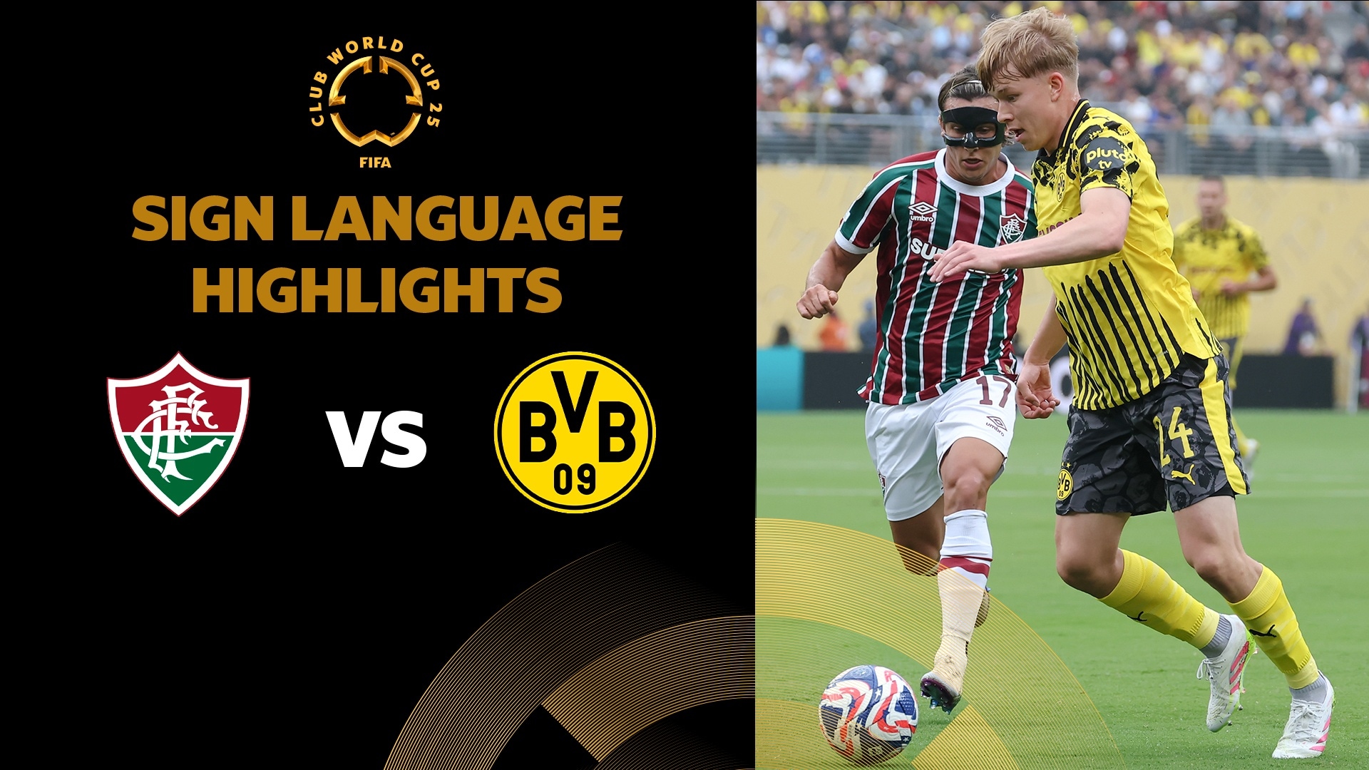 Fluminense FC x Borussia Dortmund | Grupo F | FIFA Club World Cup 2025™ | Melhores momentos (Linguagem de sinais)