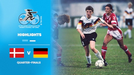 Danemark - Allemagne | Quarts de finale | Coupe du Monde de Football Féminin de la FIFA, RP Chine 1991™ | Résumé vidéo