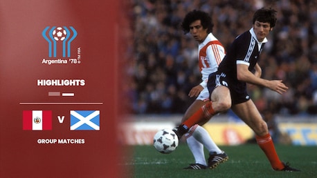 Pérou - Écosse | Groupe 4 | Coupe du Monde de la FIFA, Argentine 1978™ | Résumé vidéo