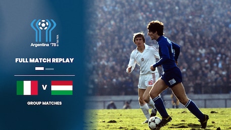 Italia vs Hungría | Grupo 1 | Copa Mundial de la FIFA Argentina 1978™ | Partido Completo